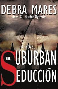 The Suburban Seducción