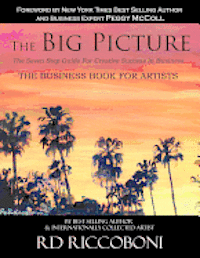 bokomslag The Big Picture: The Seven Step Guide For Creative Success In Business
