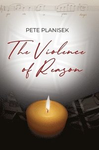 bokomslag Violence of Reason