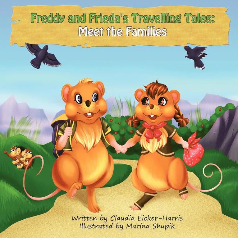 Freddy & Frieda's Travelling Tales 1