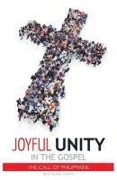 bokomslag Joyful Unity in the Gospel (The Call of Philippians)