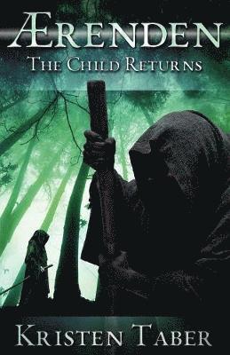 Aerenden: The Child Returns