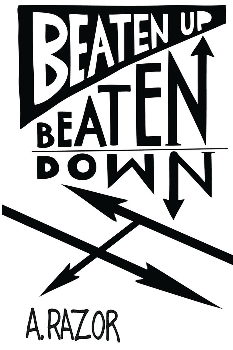 Beaten Up Beaten Down