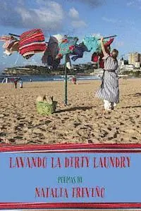 Natalia Trevino - Lavando La Dirty Laundry, Häftad. Tillgänglighet: Lägg i varukorg
