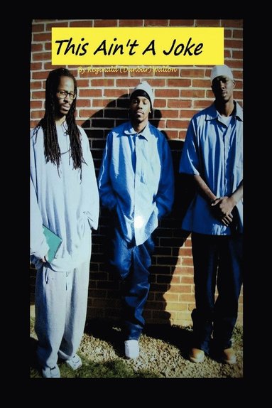 Reginald Walton, Anelda Attaway - This Ain't A Joke, Häftad
