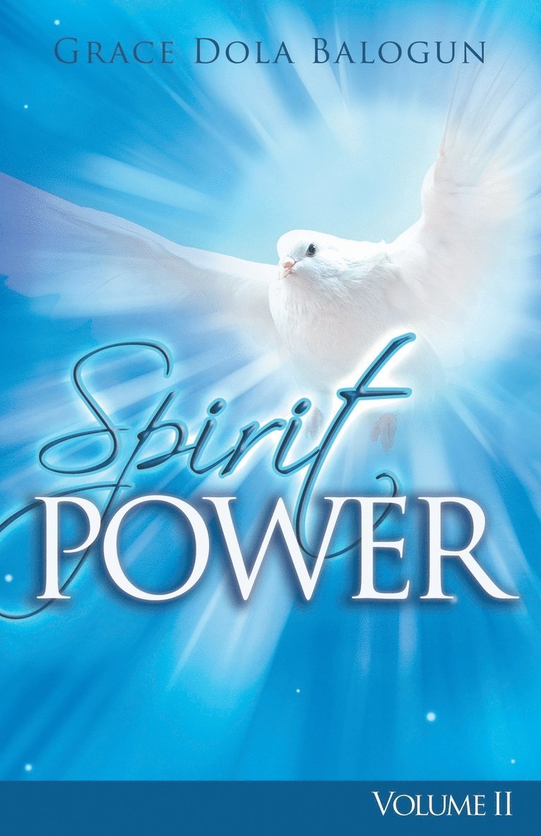 The Spirit Power Volume II 1