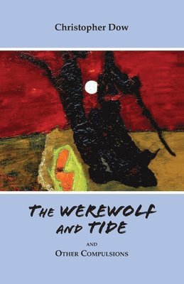 The Werewolf and Tide 1