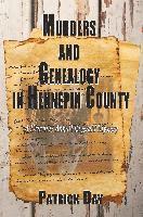 bokomslag Murders and Genealogy in Hennepin County: A Detective Anna Fitzgerald Mystery