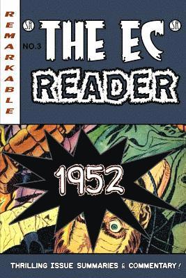 The EC Reader - 1952: Hitting Its Stride 1