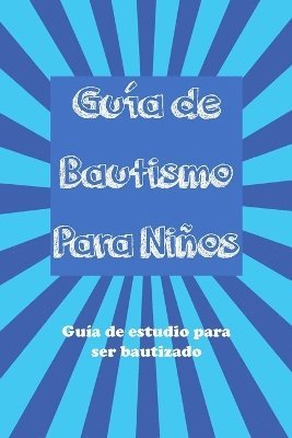 Ron Brooks - Guía Del Bautismo para Niños, Häftad