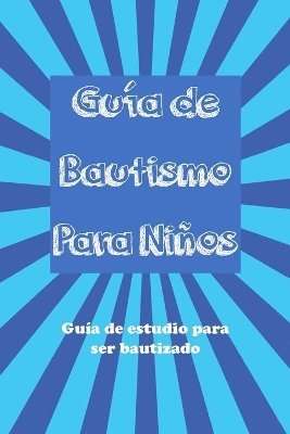 Gua Del Bautismo para Nios 1