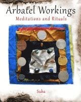 bokomslag Arbatel Workings: Meditations and Rituals