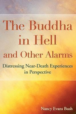 bokomslag Buddha in Hell and Other Alarms