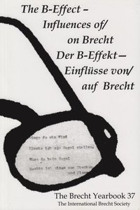 bokomslag The Brecht Yearbook / Das Brecht-Jahrbuch 37