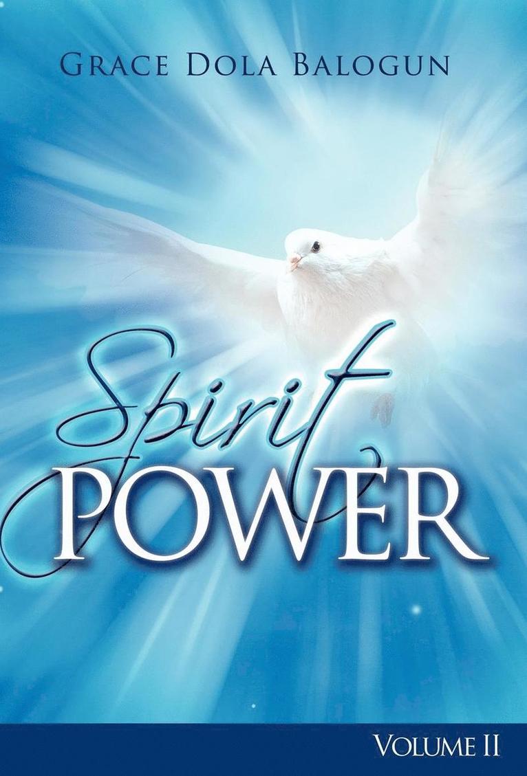 The Spirit Power Volume II 1