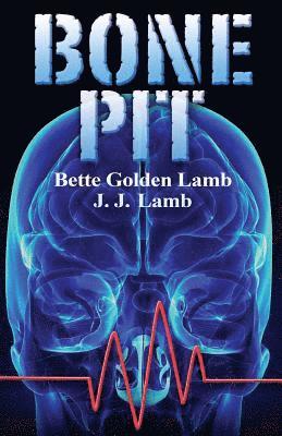 Bone Pit