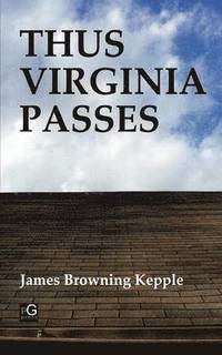 bokomslag Thus Virginia Passes