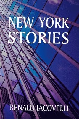 Renald Iacovelli - New York Stories, Häftad