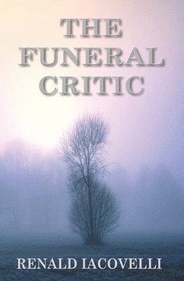 bokomslag The Funeral Critic