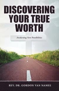 bokomslag Discovering Your True Worth