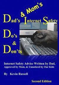 bokomslag Dad's & Mom's Internet Safety Do's & Don'ts: Second Edition