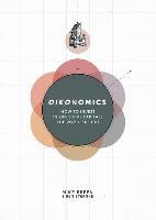 Mike Breen, Ben Sternke - Oikonomics, Häftad