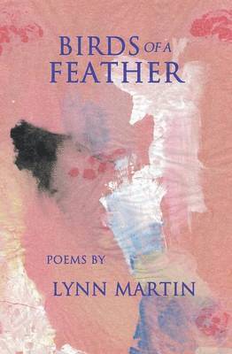 Lynn Martin - Birds of a Feather, Häftad