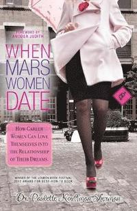 bokomslag When Mars Women Date