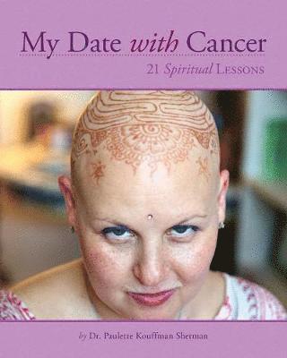 bokomslag My Date with Cancer
