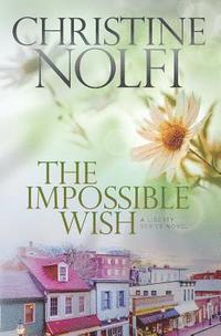 bokomslag The Impossible Wish