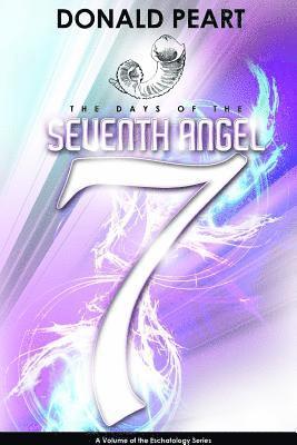 The Days of the 7th Angel 1