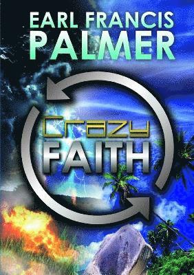 Crazy Faith 1