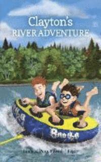 bokomslag Clayton's River Adventure