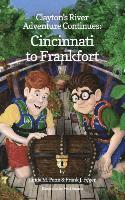 bokomslag Clayton's River Adventure Continues: Cincinnati to Frankfort