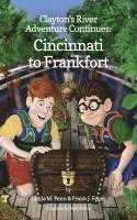 bokomslag Clayton's River Adventure Continues: Cincinnati to Frankfort