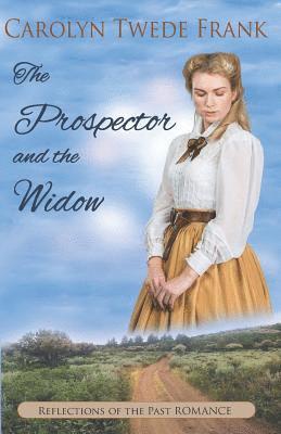 Prospector and the Widow