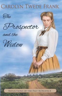 The Prospector and the Widow 1