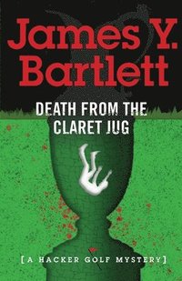 bokomslag Death from the Claret Jug