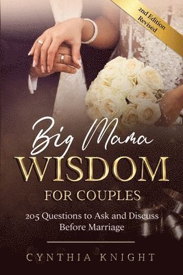 Big Mama Wisdom for Couples 1