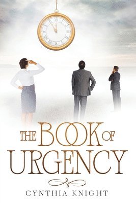 bokomslag The Book of Urgency