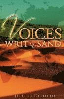 bokomslag Voices Writ in Sand, Dramatic Monologues and Other Poerm