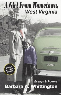 Girl from Hometown, West Virginia Essays and Poems