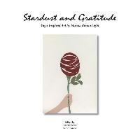 Stardust and Gratitude 1