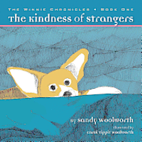 bokomslag The Kindness of Strangers: The Winnie Chronicles: Book One