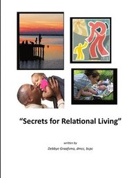 bokomslag Secrets for Relational Living