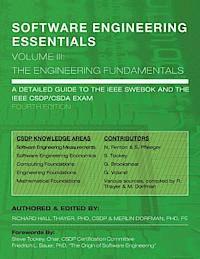 Merlin Dorfman - SOFTWARE ENGINEERING ESSENTIALS, Volume III: The Engineering Fundamentals, Häftad