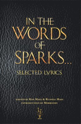 In The Words of Sparks...Selected Lyrics 1