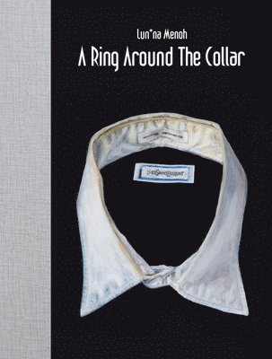 Lun*na Menoh: A Ring Around The Collar 1