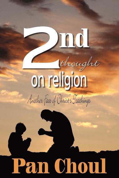 Pan Choul - 2nd Thought on Religion, Häftad