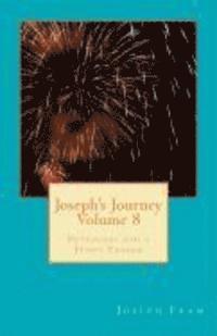 Joseph's Journey Volume 8 1